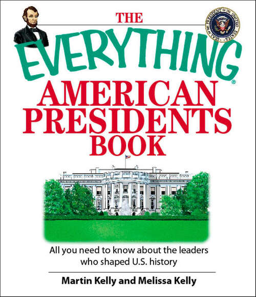 Book cover of The Everything American Presidents Book