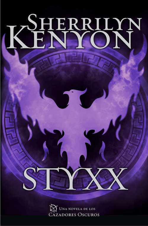 Book cover of Styxx (Cazadores Oscuros 23)
