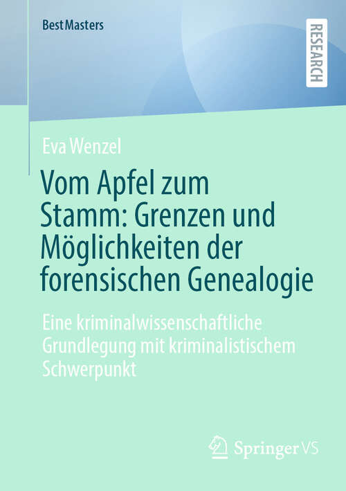 Book cover of Vom Apfel zum Stamm: Eine kriminalwissenschaftliche Grundlegung mit kriminalistischem Schwerpunkt (BestMasters)