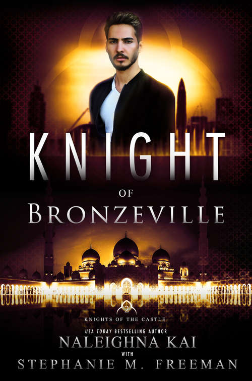 Knight of Bronzeville (Knights of the Castle #2)