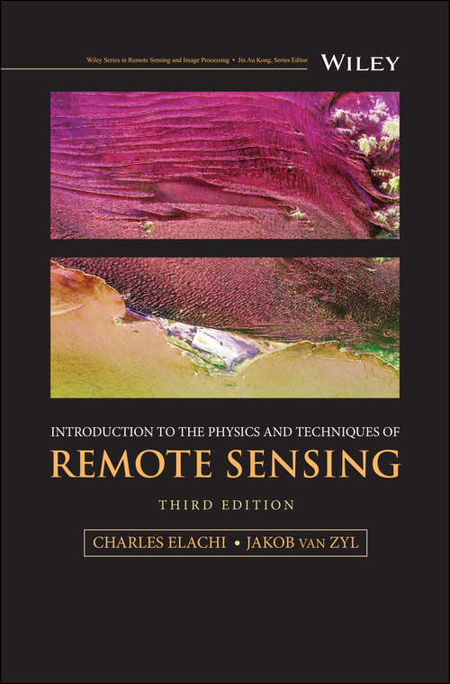 Introduction to the Physics and Techniques of Remote Sensing (Wiley Series in Remote Sensing and Image Processing #28)