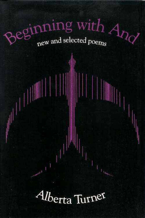 Book cover of Beginning with And: New and Selected Poems