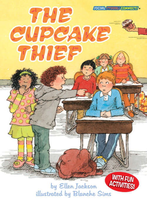 Book cover of The Cupcake Thief: Justice System (Social Studies Connects)
