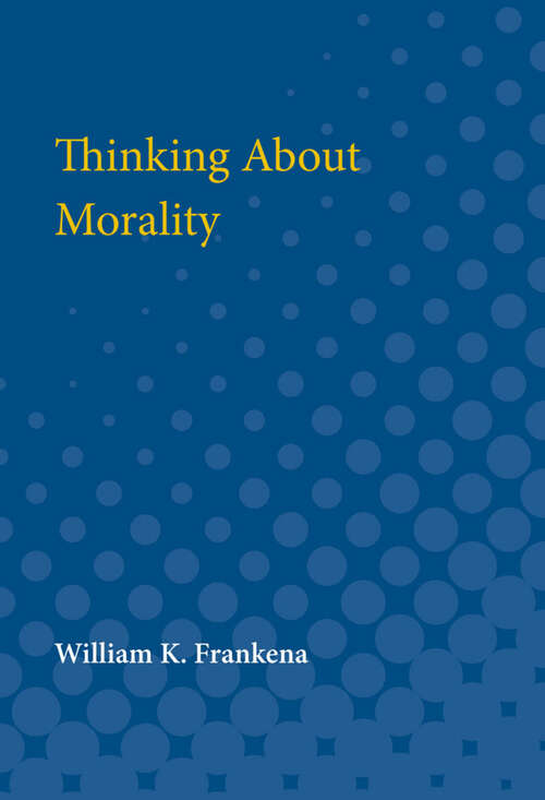 Book cover of Thinking About Morality