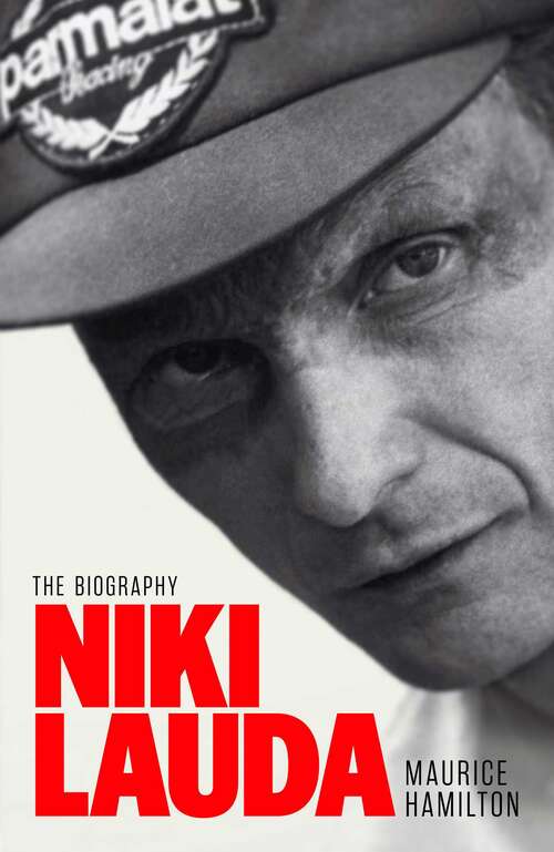 Book cover of Niki Lauda: The Biography (ANZ Only)