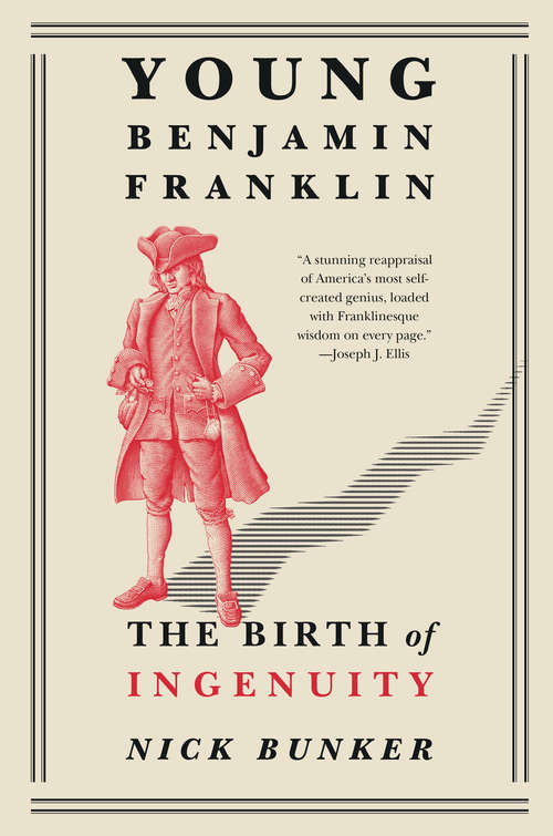 Book cover of Young Benjamin Franklin: The Birth of Ingenuity