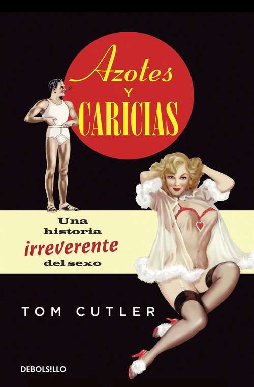 Book cover of Azotes y caricias
