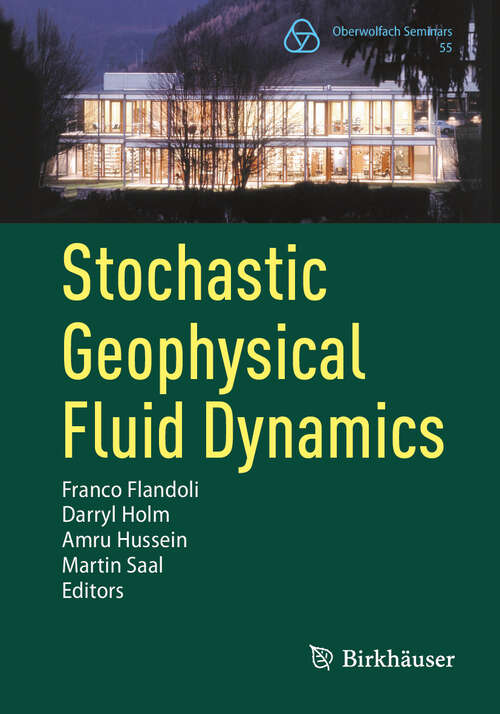 Book cover of Stochastic Geophysical Fluid Dynamics (Oberwolfach Seminars #55)