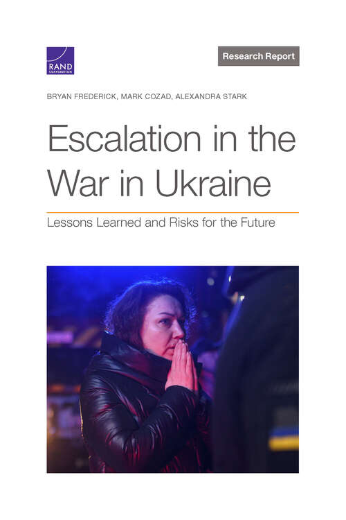 Book cover of Escalation in the War in Ukraine: Lessons Learned and Risks for the Future