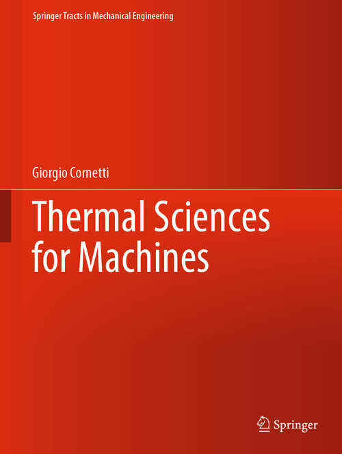 Book cover of Thermal Sciences for Machines (Springer Tracts in Mechanical Engineering)