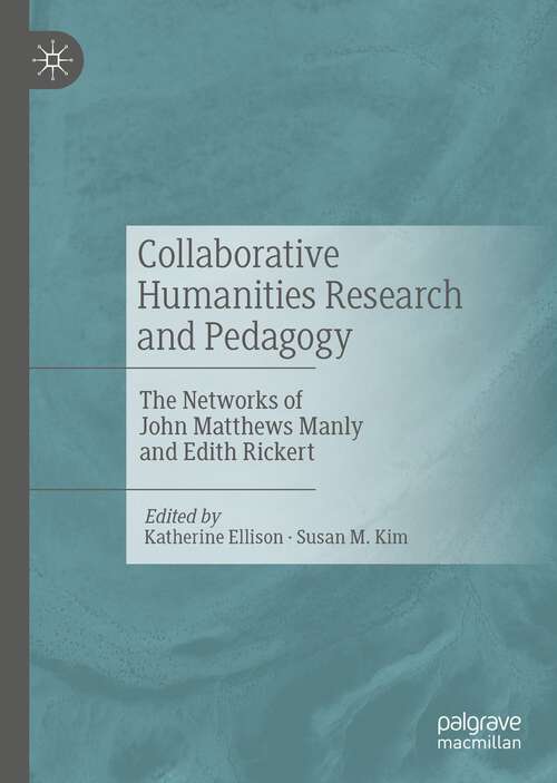 Collaborative Humanities Research and Pedagogy