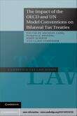Book cover of The Impact of the OECD and UN Model Conventions on Bilateral Tax Treaties