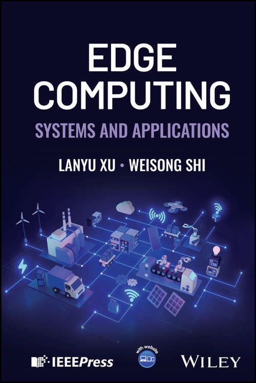 Book cover of Edge Computing: Systems and Applications