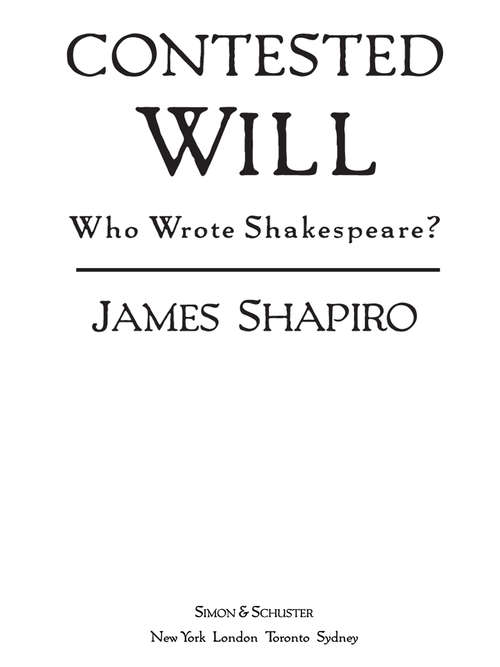 Book cover of Contested Will: Who Wrote Shakespeare?