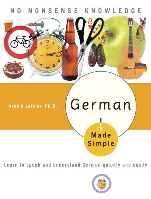 Book cover of German Made Simple: Learn to speak and understand German quickly and easily (Made Simple)