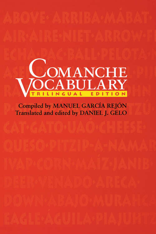 Book cover of Comanche Vocabulary: Trilingual Edition