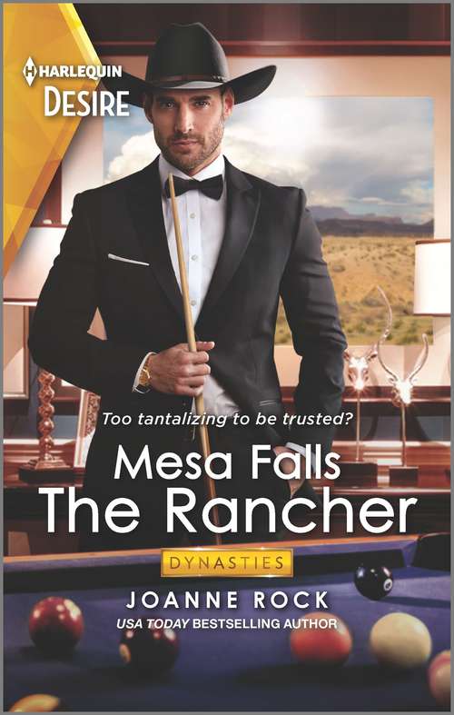 Book cover of The Rancher: A snowbound Western romance (Original) (Dynasties: Mesa Falls #5)