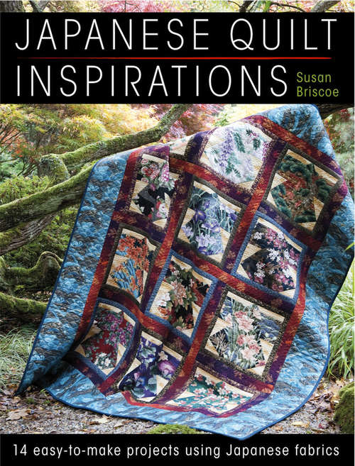 Book cover of Japanese Quilt Inspirations