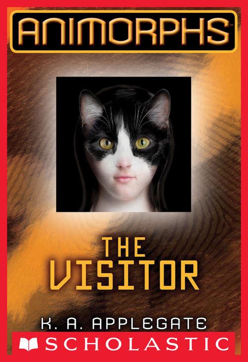 Book cover of Animorphs #2: The Visitor