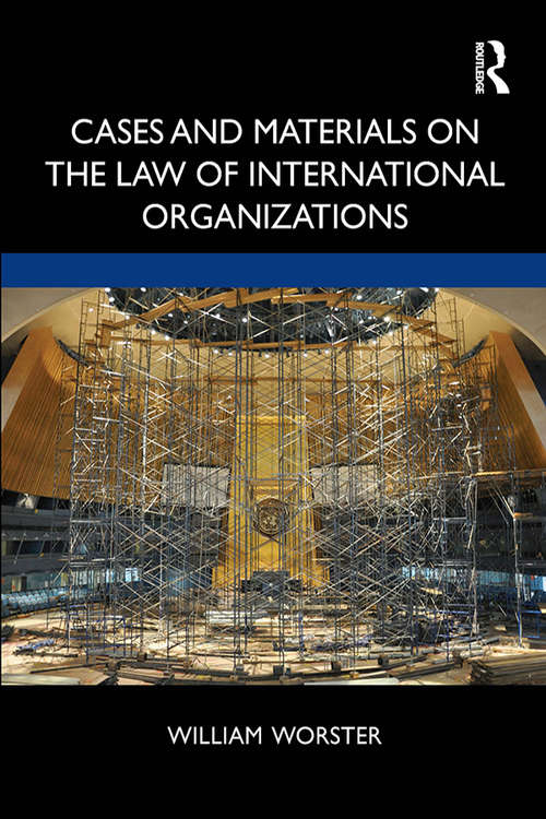Book cover of Cases and Materials on the Law of International Organizations