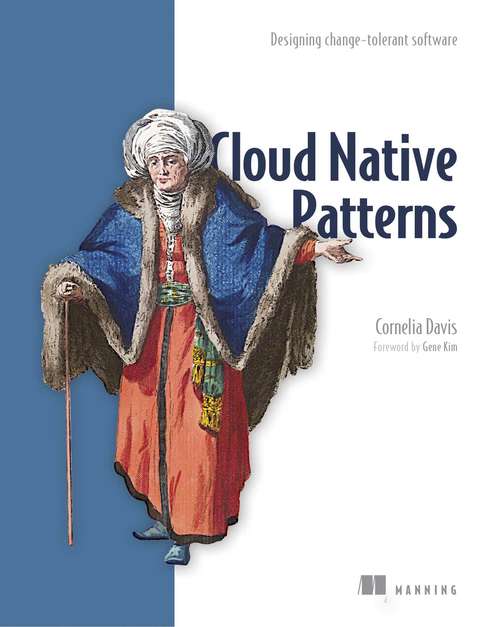 Book cover of Cloud Native Patterns: Designing change-tolerant software