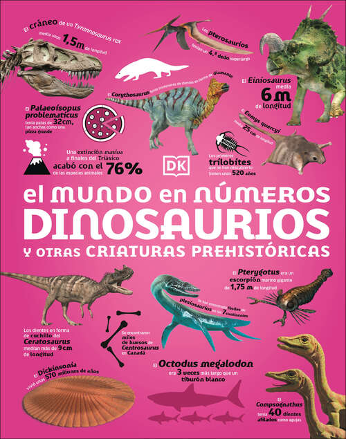 Book cover of El mundo en numeros: Dinosaurios (DK Oour World in Numbers)
