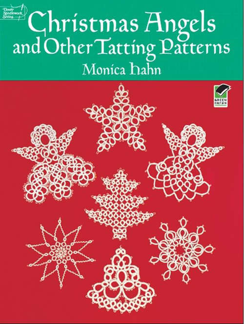 Book cover of Christmas Angels and Other Tatting Patterns (Dover Knitting, Crochet, Tatting, Lace)