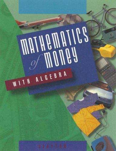 Book cover of Mathematics of Money with Algebra