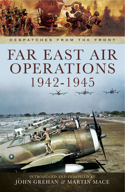 Book cover of Far East Air Operations, 1942–1945 (Despatches from the Front)