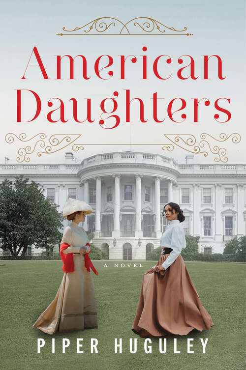 Book cover of American Daughters: A Novel