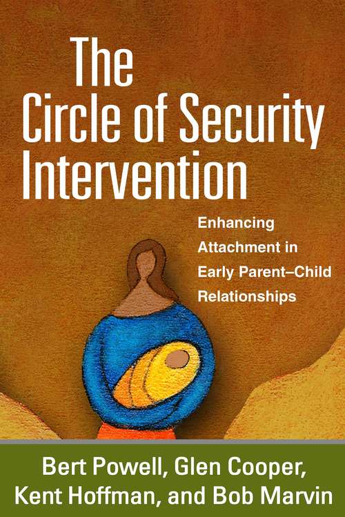 Book cover of The Circle of Security Intervention