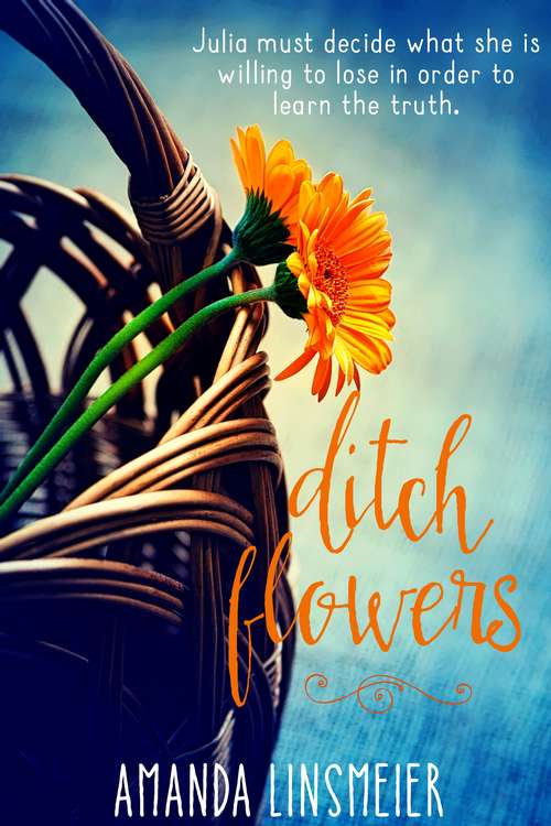 Book cover of Ditch Flowers