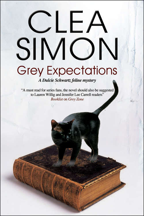 Book cover of Grey Expectations (The Dulcie Schwartz Feline Mysteries #4)