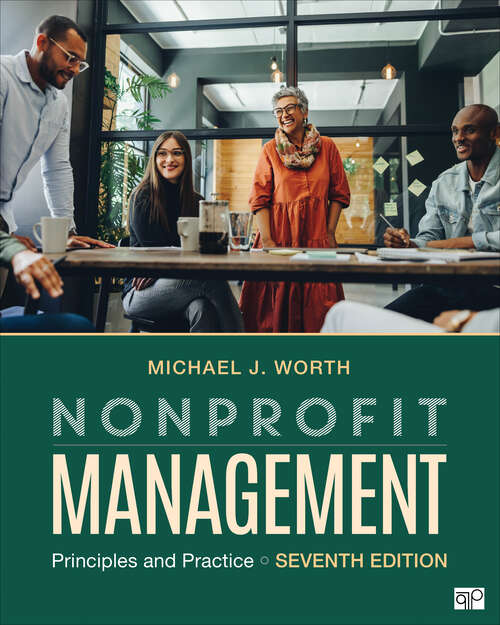 Book cover of Nonprofit Management: Principles and Practice (Seventh Edition)