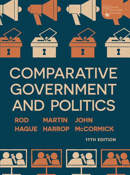 Comparative Government and Politics: An Introduction (Comparative Government And Politics Series)
