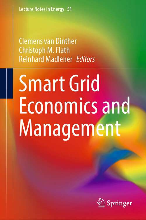Book cover of Smart Grid Economics and Management (1st ed. 2022) (Lecture Notes in Energy #51)