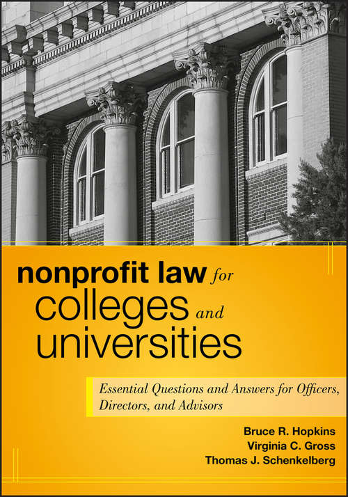Nonprofit Law for Colleges and Universities