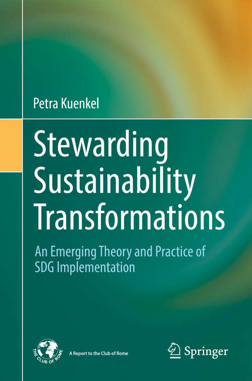 Book cover of Stewarding Sustainability Transformations: An Emerging Theory and Practice of SDG Implementation (1st ed. 2019)
