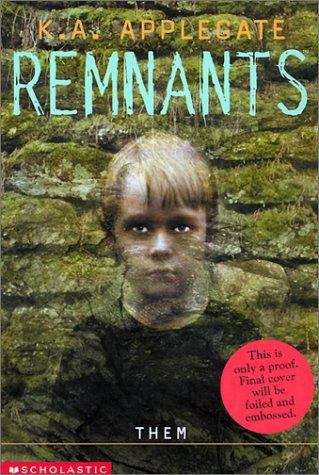 Book cover of Them (Remnants Series #3)
