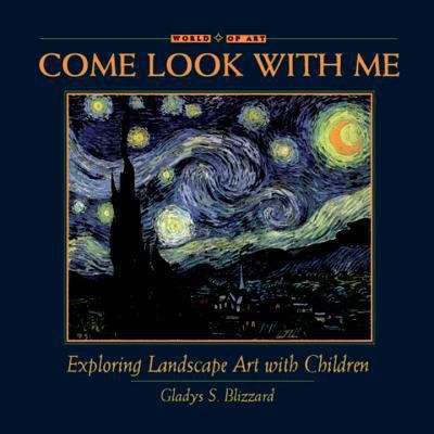 Book cover of Come Look with Me: Exploring Landscape Art with Children