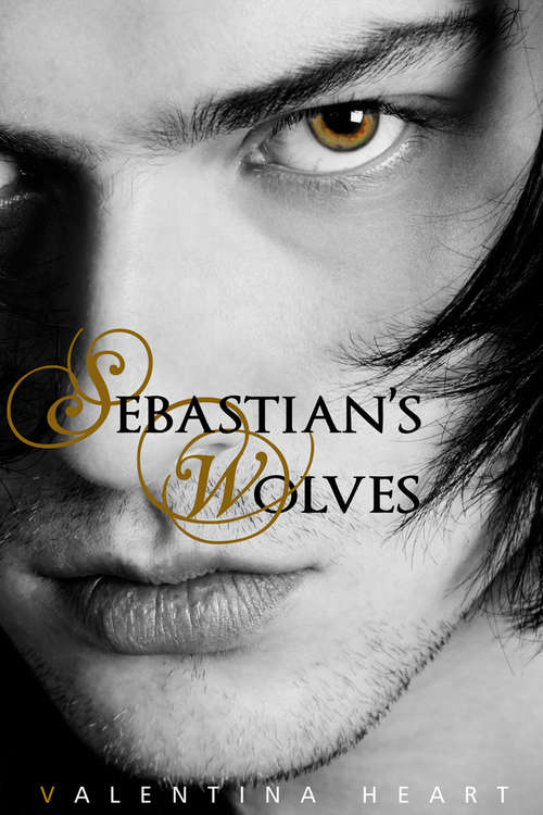 Sebastian’s Wolves