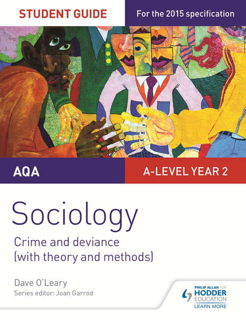 Book cover of AQA Sociology Student Guide 3: Crime and deviance (with theory and methods)