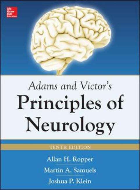 Adams and Victor's Principles of Neurology (Tenth Edition)