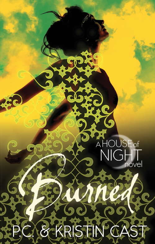 Burned: A House Of Night Novel (House Of Night Ser. #7)