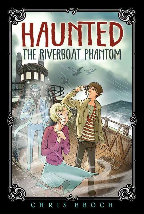 Book cover of The Riverboat Phantom (Haunted)