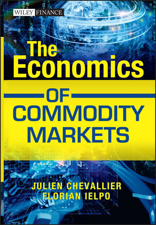 Book cover of The Economics of Commodity Markets