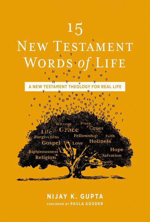 Book cover of 15 New Testament Words of Life: A New Testament Theology for Real Life