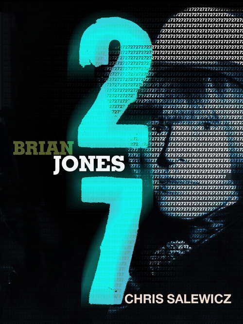 Book cover of 27: Brian Jones (The 27 Club Series)