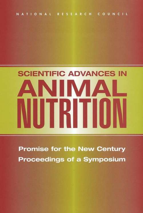 Book cover of SCIENTIFIC ADVANCES IN ANIMAL NUTRITION: Promise for the New Century