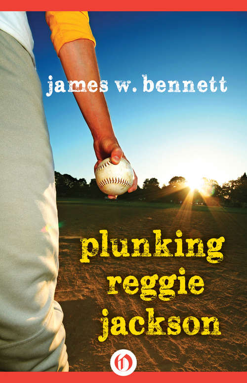 Book cover of Plunking Reggie Jackson
